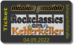 Mission Possible 04.09.2022 - Rockclassics Bad Vilbel